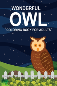 Wonderful Owl Coloring Book For Adults