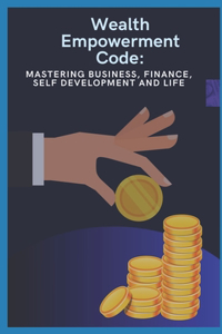 Wealth Empowerment Code