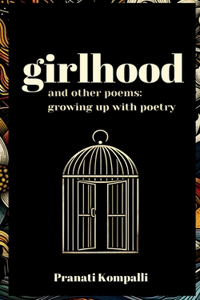girlhood and other poems
