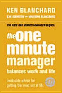 One Minute Manager Balances Work and Life