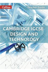 Cambridge IGCSE (R) Design and Technology Teacher Guide