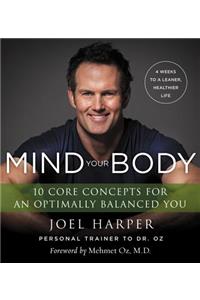 Mind Your Body
