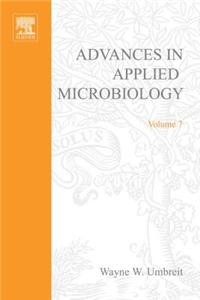 Advances in Applied Microbiology Vol 7