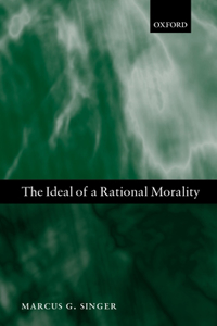 The Ideal of a Rational Morality