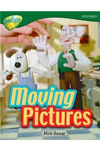 Oxford Reading Tree: Level 12A: TreeTops More Non-Fiction: Moving Pictures