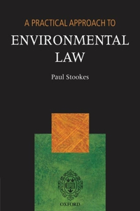 A Practical Approach to Environmental Law