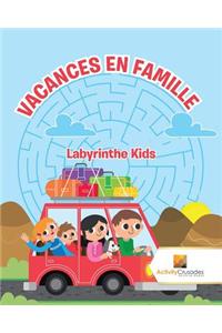 Vacances En Famille