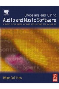 Choosing and Using Audio and Music Software