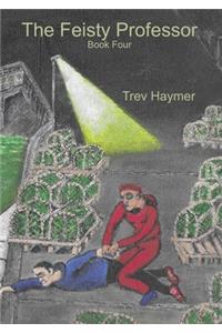 The Feisty Professor - Book Four