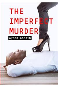 The Imperfect Murder