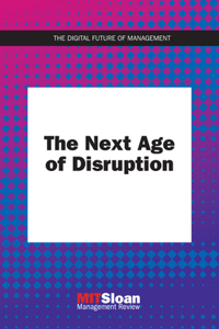 Next Age of Disruption