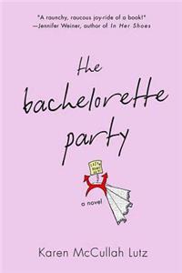 Bachelorette Party