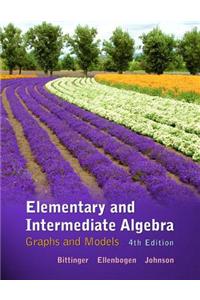 Elementary & Intermediate Algebra