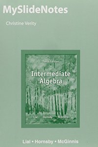 Myslidenotes for Intermediate Algebra