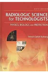 Radiologic Science for Technologists - Text and E-Book Package