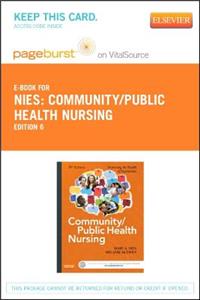 Community/Public Health Nursing - Elsevier eBook on Vitalsource (Retail Access Card)