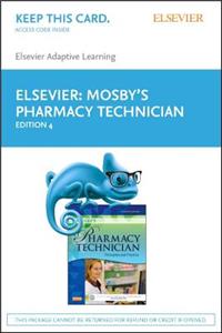 Elsevier Adaptive Learning for Mosby's Pharmacy Technician (Access Card)