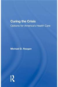 Curing The Crisis
