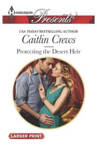 Protecting the Desert Heir