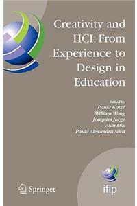 Creativity and HCI: From Experience to Design in Education