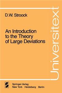 Introduction to the Theory of Large Deviations