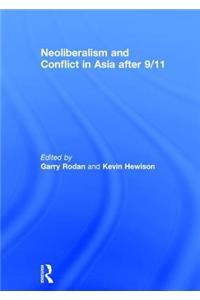Neoliberalism and Conflict in Asia After 9/11