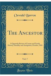 The Ancestor, Vol. 7