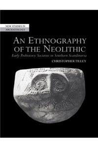 Ethnography of the Neolithic