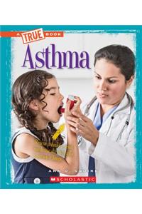 Asthma (a True Book: Health)