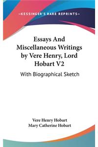 Essays And Miscellaneous Writings by Vere Henry, Lord Hobart V2