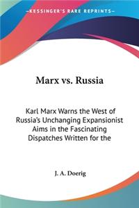 Marx vs. Russia
