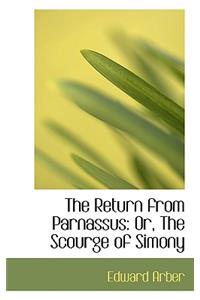 The Return from Parnassus: Or, the Scourge of Simony