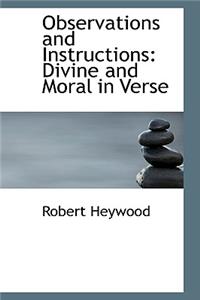 Observations and Instructions