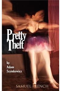 Pretty Theft