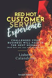 Red Hot Customer Experience