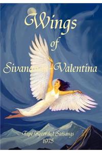 Wings of Sivananda-Valentina