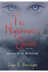 Nightkeeper's Shadow