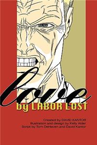 Love by Labor Lost