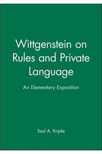 Wittgenstein Rules and Private