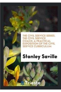 The Civil Service Series. the Civil Service Coach
