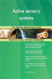 Active sensory systems The Ultimate Step-By-Step Guide