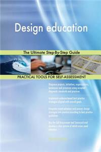 Design education The Ultimate Step-By-Step Guide