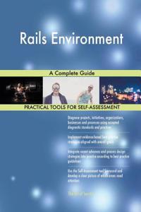 Rails Environment A Complete Guide