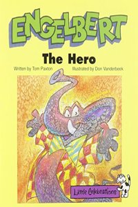 Little Celebrations, Englebert the Hero, Single Copy, Fluency, Stage 3a