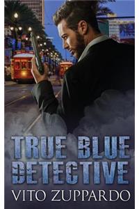 True Blue Detective