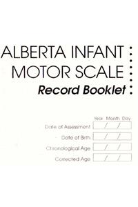 Alberta Infant Motor Scale Score Sheets (AIMS)