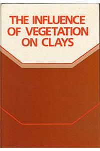 The Influence of Vegetation on Clays: Geotechnique Symposium in Print