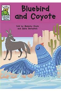 Bluebird and Coyote: A Native American Tale