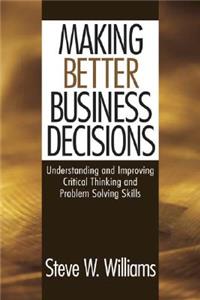 Making Better Business Decisions