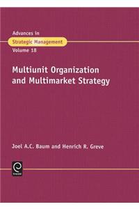 Multiunit Organization and Multimarket Strategy